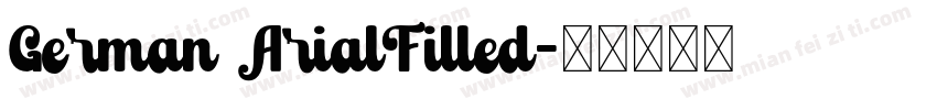 German ArialFilled字体转换